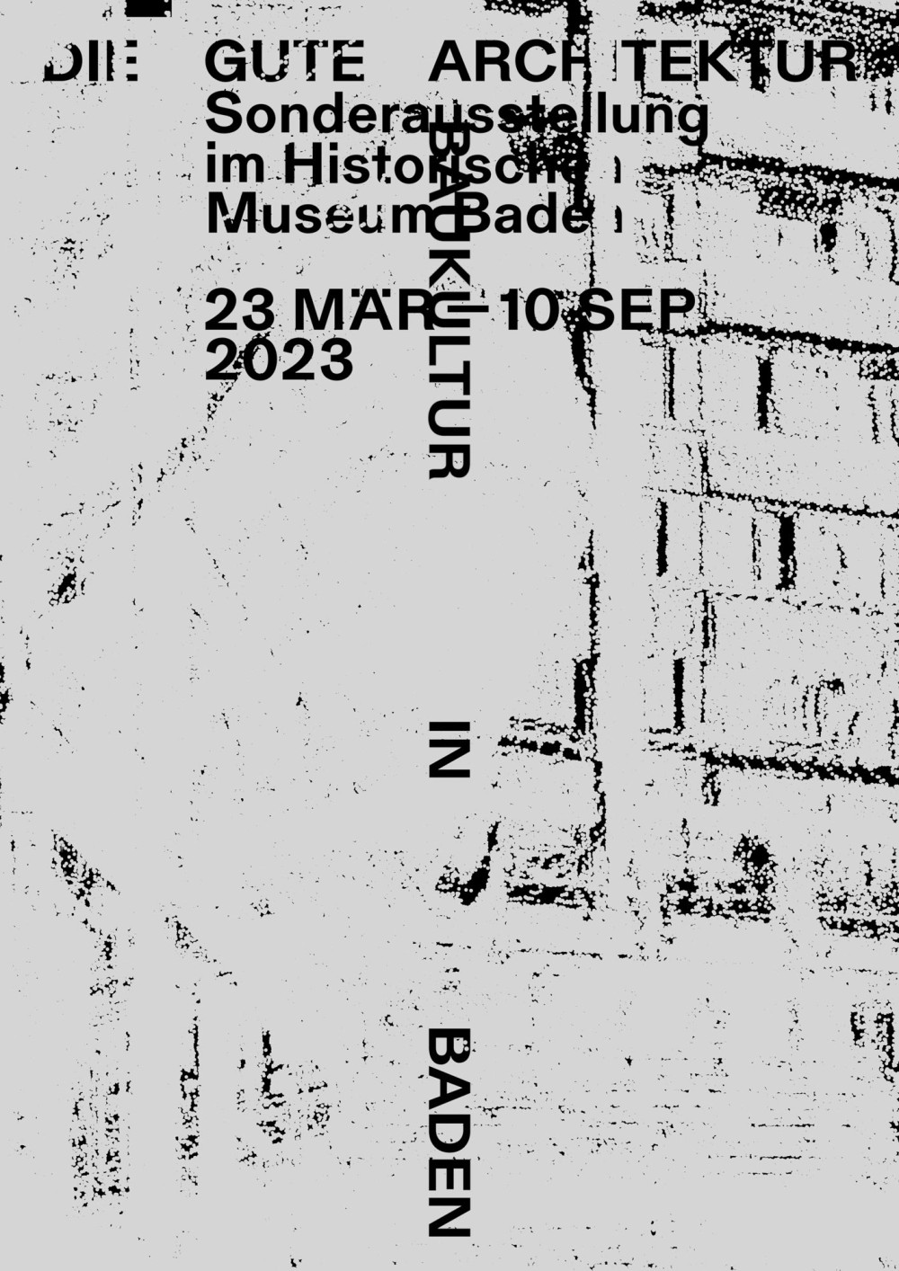 DIE GUTE ARCHITEKTUR (Baukultur in Baden)