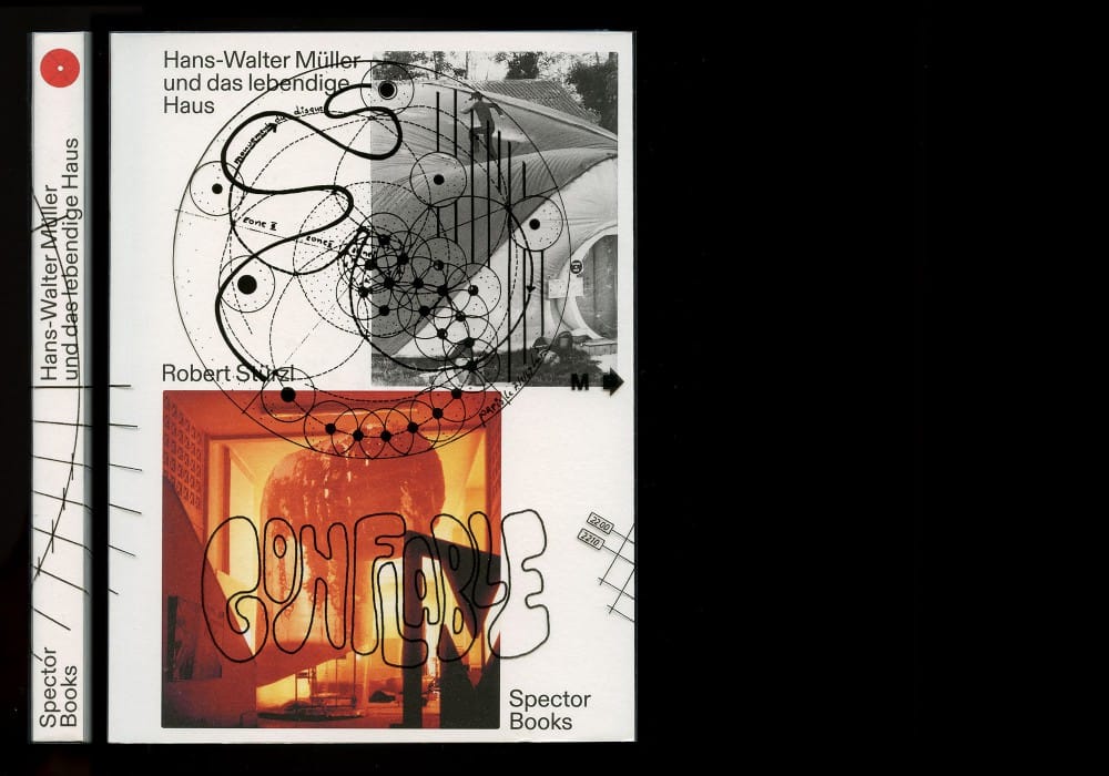 HANS-WALTER MÜLLER UND DAS LEBENDIGE HAUS